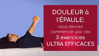 Douleur à l’ épaule  vous devriez commencer par ces 3 exercices ultra efficaces [upl. by Pembroke]