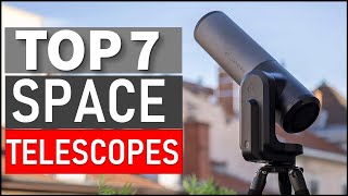 TOP 7 BEST SPACE TELESCOPES FOR 2024 Top 5 Picks [upl. by Vierno212]