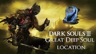 DARK SOULS™ III  Great Deep Soul Location [upl. by Lustig]