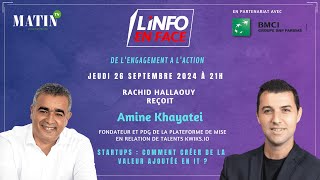 LInfo en Face avec Amine Khayatei [upl. by Randolf]