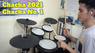 Chacha 2021 Drums Cha Cha No 1 [upl. by Nej]