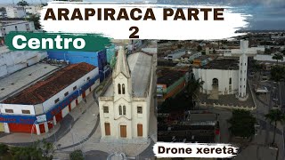 ARAPIRACA ALAGOAS PARTE 2  drone alagoas nordeste arapiraca agreste fimix8se brasil [upl. by Kathryn410]