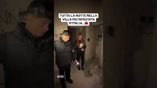 TUTTA LA NOTTE NELLA VILLA PIÚ INFESTATA DITALIA sosgiogi zerbiian zerbiofficial [upl. by Handler]