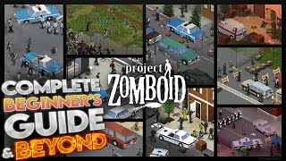 Project Zomboid  Guide for Complete Beginners  Episode 1 [upl. by Lach]