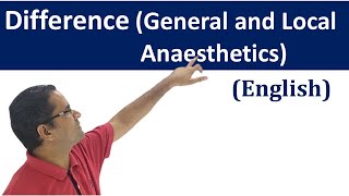 Difference between Local and general anaesthetics English [upl. by Lebasiram]