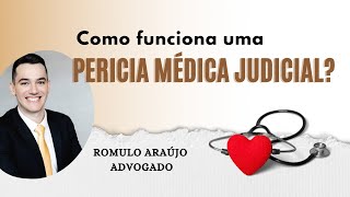 COMO É UMA PERICIA MÉDICA JUDICIAL [upl. by Enila]