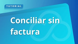 Conciliar sin factura [upl. by Atnim478]