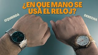 ¿Izquierda o Derecha LA VERDAD Sobre en Qué Mano Llevar Tu Reloj 😯⌚ [upl. by Lonyer]