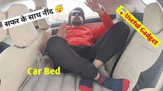 AMAZING😱INFLATABLE CAR BED👌 Travel Bed  Car Travel Mattress  Arun Chouhan [upl. by Nahum]