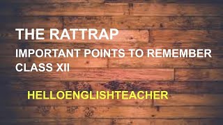 The Rattrap l Important Points to Remember l Class XII [upl. by Ellennaj]