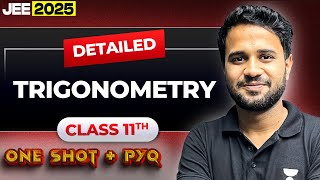 TRIGONOMETRY Class 11 Maths  Complete Concepts  PYQs in One Shot  JEE 2025  PT Sir C2Series [upl. by Anair]