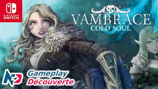 Vambrace  Cold Soul  Nintendo Switch Gameplay FR [upl. by Namyaw520]