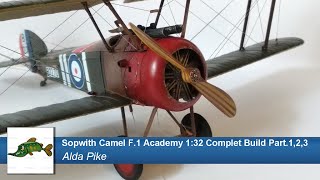 Sopwith Camel F1 Academy 132 Complet Build Part123 [upl. by Dunn416]