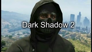 The Dark Shadow 2 Trailer [upl. by Akoyn]