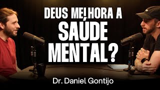 Dr Daniel Gontijo A Psicologia da Religião Ep 057 [upl. by Idnod605]