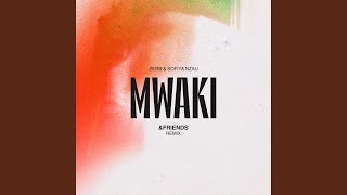 Mwaki amp friends Remix [upl. by Salot245]