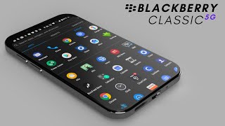 NEW BlackBerry Classic 5G 2023  PREVIEW [upl. by Assille232]