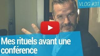 Mes rituels avant une conférence Vlog 31 Martin Latulippe [upl. by Olegna]