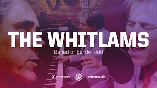 The Whitlams  Ballad of Bertie Kidd [upl. by Jeffie]