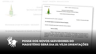 Posse dos novos servidores do magistério será dia 15 veja orientações  Parte 2 [upl. by Heyward157]