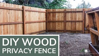 DIY Wood Privacy Fence  Easy Step by Step Tutorial for Beginners and DIYers [upl. by Straub998]