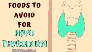 HYPOTHYROIDISM FOODS TO AVOID  DIET FOR LOW THYROID LEVELS [upl. by Naicul]