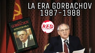 La Era Gorbachov 19871988 [upl. by Zetes]