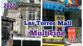 Walking around Arce St  Las Torres Mall amp Multicine La Paz Bolivia 아르세거리의 쇼핑몰 영화관 둘러보기 Ep036 [upl. by Hedwiga]