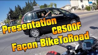 Présentation de la Honda CB500F 2014 MotoVlog FR [upl. by Attenol]