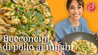 Bocconcini di pollo ai funghi  Benedetta Parodi Official [upl. by Yemirej539]