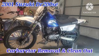 Suzuki DR200SE 2001 Carburetor Clean Out [upl. by Hayyikaz976]