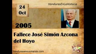 Honduras en la historia  24 de Octubre 2005 Fallece José Simón Azcona del Hoyo [upl. by Esma40]