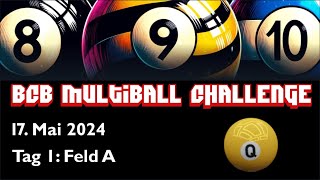 BCB Multiball Challenge Feld A Teil 2 [upl. by Muhan834]