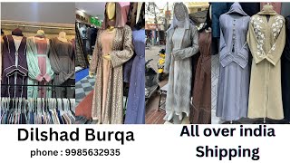 Dilshad Burqa  Shahran Market  Hyderabad  9985632935 [upl. by Ainnos]