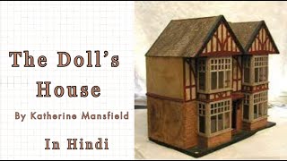 The Dolls House by Katherine Mansfield in Hindi [upl. by Bohman]