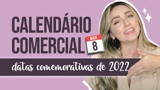 Calendário comercial 2022 como aumentar as vendas [upl. by Asin]