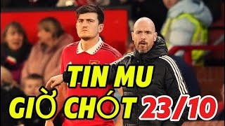 TIN MU GIỜ CHÓT 2310 MÓN HỜI KHIẾN MC CAY CÚ MAGUIRE MONG TEN HAG BAY GHẾ TÂM THƯ CỦA HUGILL [upl. by Koh]