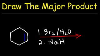 Halohydrin Formation and Epoxidation of Alkenes [upl. by Francis]