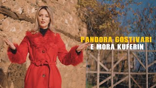 Pandora Gostivari  E mora kuferin Official Music Video [upl. by Magill526]