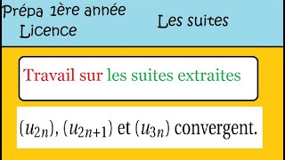 Suites  Les soussuites Prépa MPSI PCSI ECS BCPST licence [upl. by Elka38]