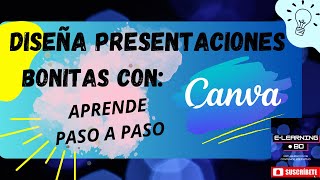 Cómo hacer presentaciones en Canva desde 0 [upl. by Treat581]