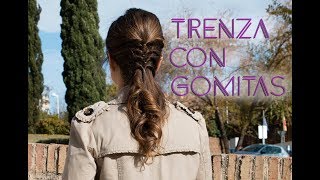 Peinado fácil trenza con gomitas [upl. by Heall]