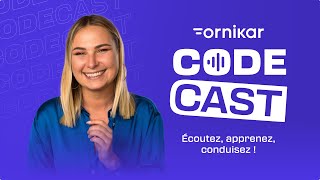 CodeCast LE podcast pour réviser le code de la route autrement avec Ornikar 🎧 [upl. by Aprile]