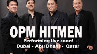 OPM Hitmen Live in Dubai Qatar amp Abu Dhabi [upl. by Ocirne939]