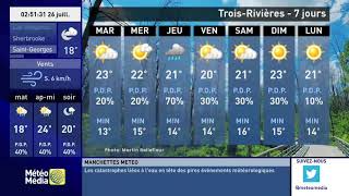 MétéoMédia HD  Prévisions Locales Régional PMX XD  26 juillet 2021 [upl. by Nisaj]