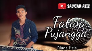 Fatwa Pujangga  KaraokeLirik Lagu Melayu Cover Nada Pria [upl. by Lashoh]