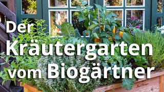 Der Kräutergarten vom Biogärtner [upl. by Ardnuasal]