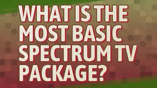 What is the most basic spectrum TV package [upl. by Lyndsay309]