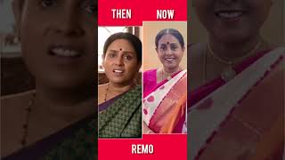 Remo movie then amp now whatsappstatushortvideos remo status viralvideos tamilsong reelslove [upl. by Shear]