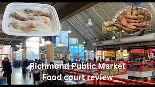 My review of the Richmond Public Market food court  Captain Wa amp Hei Hei rice rolls review 2024 [upl. by Airdnal95]